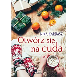 Otwórz się na cuda