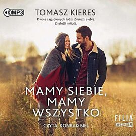 Mamy siebie mamy wszystko (audiobook CD)