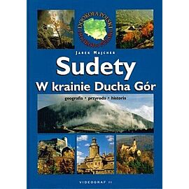 Sudety. W krainie Ducha Gór