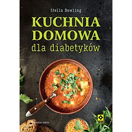 Kuchnia domowa dla diabetyków