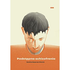 Podstępna schizofrenia