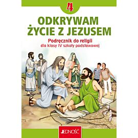 „Odkrywam życie z Jezusem”