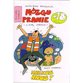 Ojciec Rene prezentuje - Mózgu pranie (i w dupę jeb****)