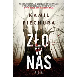Zło w nas