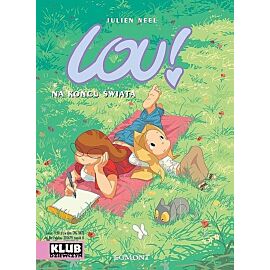 Lou! - 2 - Na końcu świata