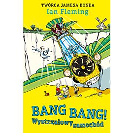 Bang Bang! Wystrzałowy samochód