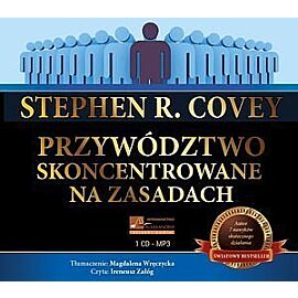 Przywództwo skoncentrowane na zasadach (audiobook CD)