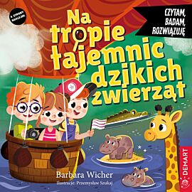 Czytam, badam, rozwiązuję. Na tropie tajemnic dzikich zwierząt