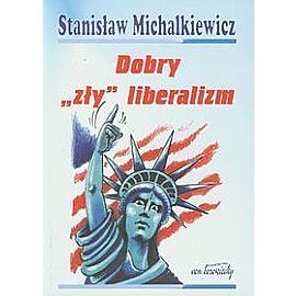 Dobry zły liberalizm