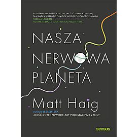 Nasza nerwowa planeta