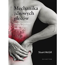 Mechanika zdrowych pleców.