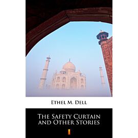 The Safety Curtain and Other Stories (e-book)