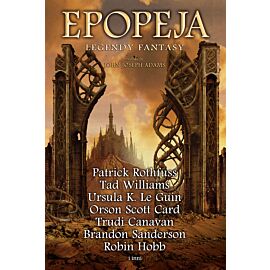 Epopeja. Legendy fantasy