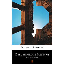 Oblubienica z Messyny (e-book)