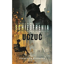 Schizofrenia uczuć
