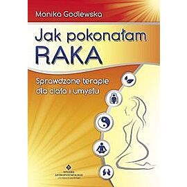 Jak pokonałam raka