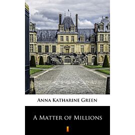 A Matter of Millions (e-book)