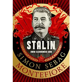 Stalin. Dwór czerwonego cara