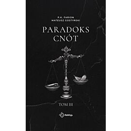 Paradoks Cnót. Tom 3