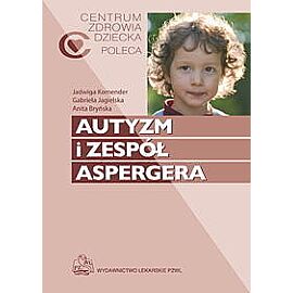 Autyzm i zespół Aspergera