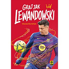 Graj jak Lewandowski