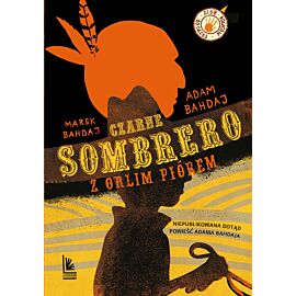 Czarne sombrero z orlim piórem (e-book)
