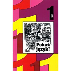 Pokaż język. Tom 1