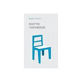 Egotyki i niewiersze