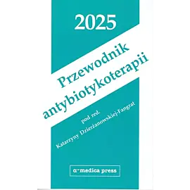 Przewodnik antybiotykoterapii 2025