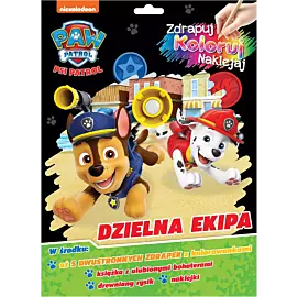Psi Patrol. Zdrapuj, koloruj, naklejaj. Dzielna ekipa