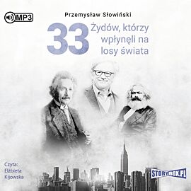 Cd mp3 33 żydów którzy wpłynęli na losy świata od mojżesza do kevina mitnicka