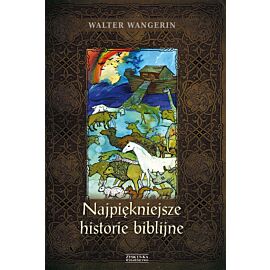 Najpiękniejsze historie biblijne