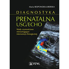 Diagnostyka prenatalna USG/ECHO. Wady niewymagające interwencji chirurgicznej