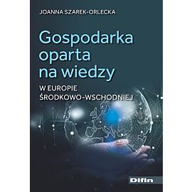 Gospodarka oparta na wiedzy w Europie Środkowo-Wschodniej