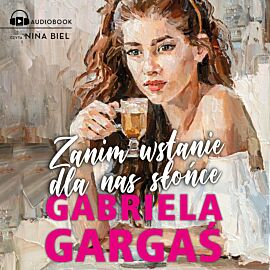 Zanim wstanie dla nas słońce (audiobook MP3)