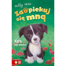 Zaopiekuj się mną. Kora jest samotna