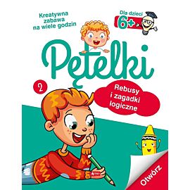 Pętelki. Rebusy i zagadki logiczne