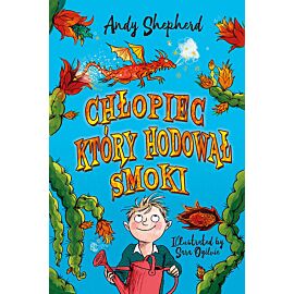 Chłopiec który hodował smoki
