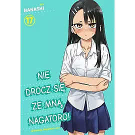 Nie drocz się ze mną, Nagatoro! - 17
