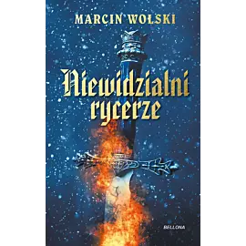 Niewidzialni rycerze