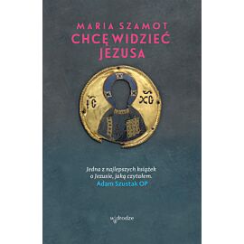 Chcę widzieć Jezusa (e-book)
