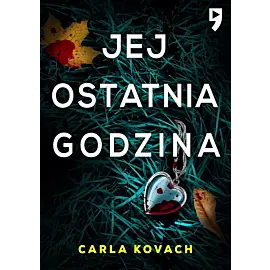 Jej ostatnia godzina. Detektyw gina harte. Tom 2