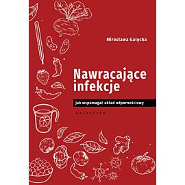 Nawracające infekcje jak wspomagać układ odpornościowy