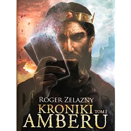Kroniki Amberu, tom 1