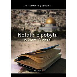 Notatki z pobytu w ziemi świętej