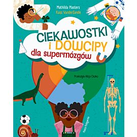 Ciekawostki i dowcipy dla supermózgów