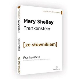 Frankenstein wersja angielska z podręcznym słownikiem