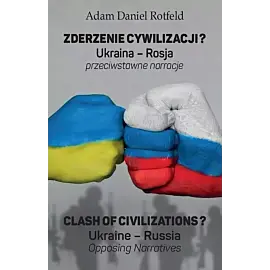 Zderzenie cywilizacji? / Clash of civilizations?
