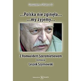 Polska nie zginęła, my żyjemy