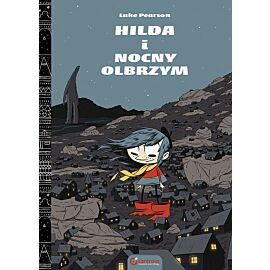 Hilda Folk - 2 - Hilda i Nocny Olbrzym (wyd. II)